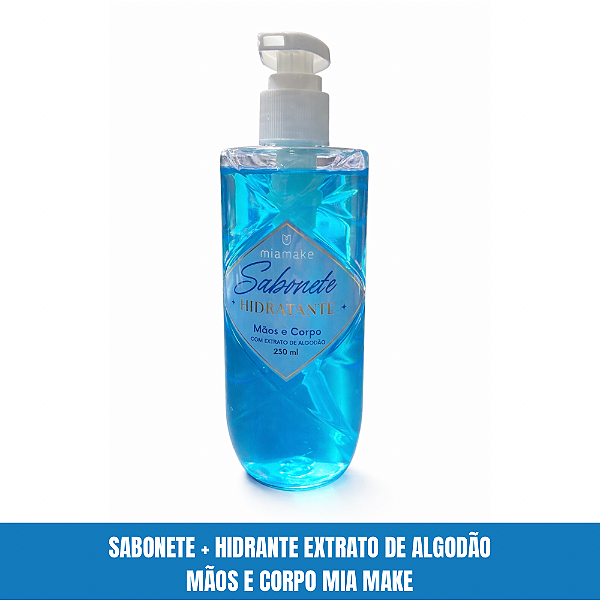 Sabonete Líquido Hidratante com Extrato de Algodão Mia Make 230ml