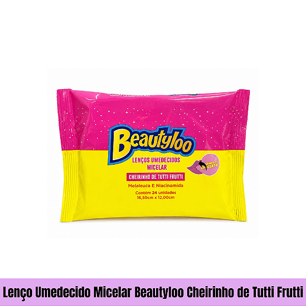 Lenço Umedecido Micelar Beautyloo Cheirinho de Tutti Frutti