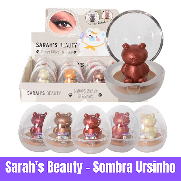 Sombra Ursinho Bear Sarah's Beauty