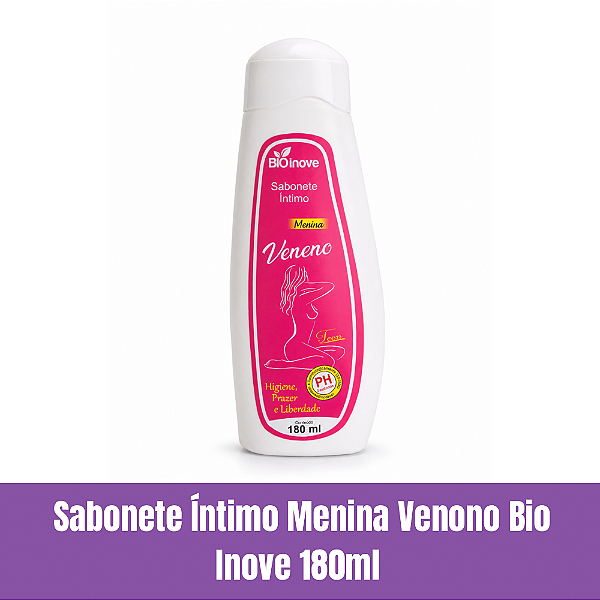 Sabonete Íntimo Menina Veneno Bio inove