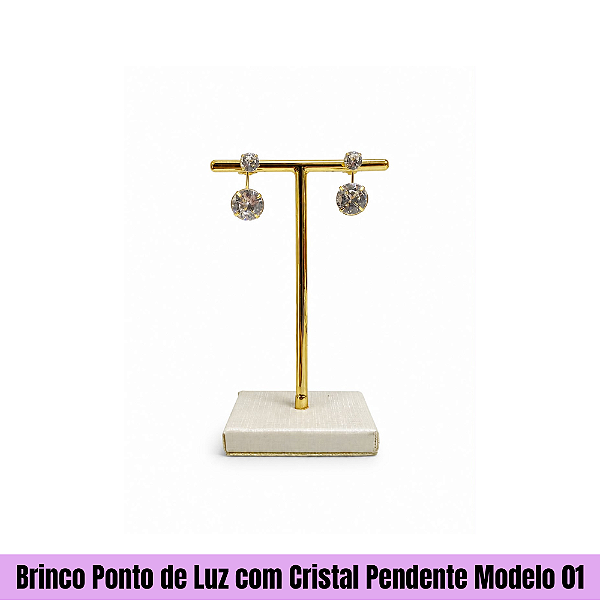 Brinco Ponto de Luz com Cristal Pendente Modelo 01