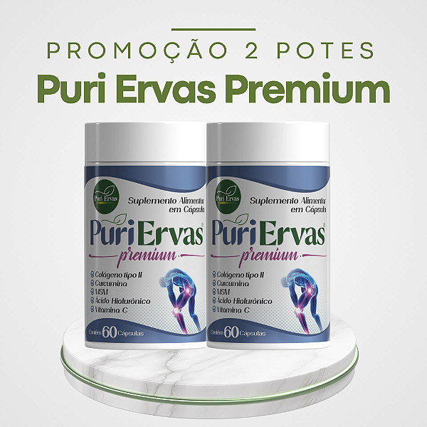 Promoção 2 Potes Puri Ervas, auxilia no combate contra todos os tipos de dores e o desgaste articular