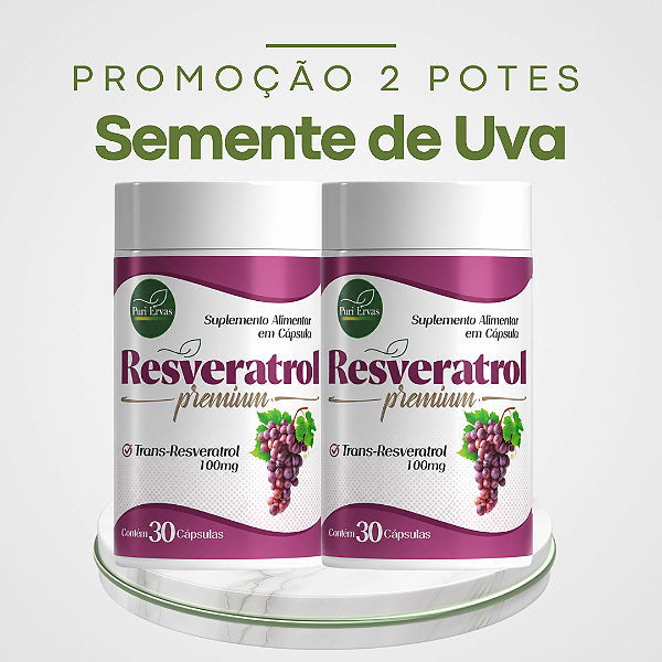 Promoção 2 Potes Semente de Uva – Resveratrol: melhora a circulação, controla o colesterol LDL e o Diabetes
