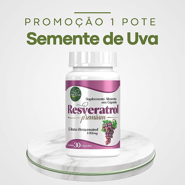Promoção 1 Pote Semente de Uva – Resveratrol: melhora a circulação, controla o colesterol LDL e o Diabetes