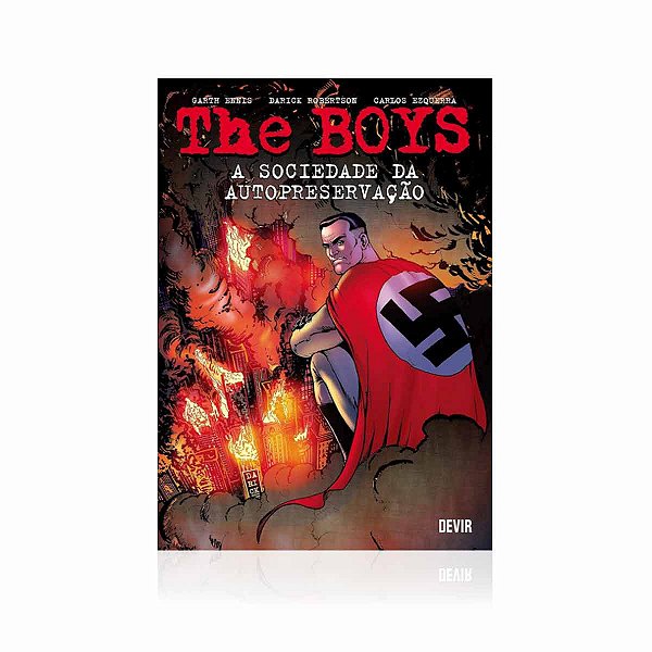 The Boys Volume 6: A Sociedade da Autopreservação (reimpressão) 2 ED