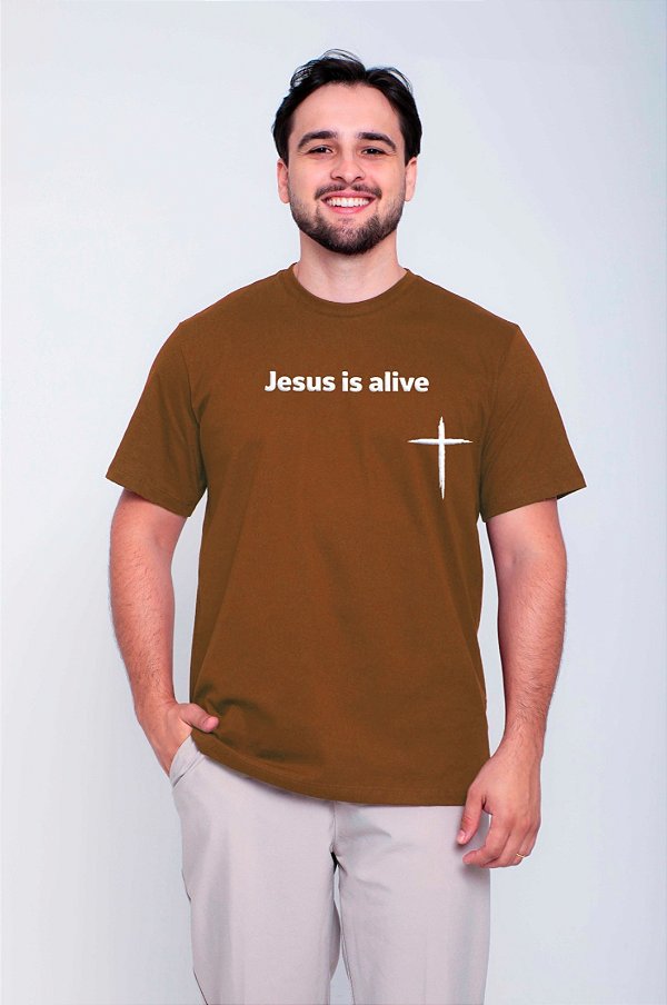 Camiseta Jesus is alive marrom