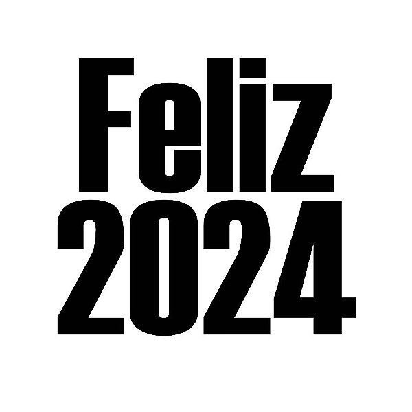 Transfer Para Balão Lettering - Feliz 2024 - 1 unidade - Rizzo