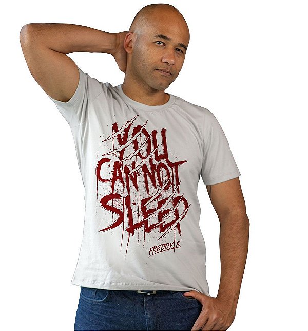 Camiseta A Hora do Pesadelo - You Cannot Sleep