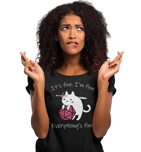 Camiseta D&D - Everything is Fine!