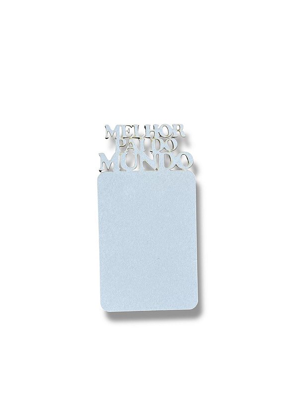 IMA MELHOR PAI MDF 3 MM SUBLIMAÇÃO PCT 3UN MDF PARA SUBLIMAÇÃO