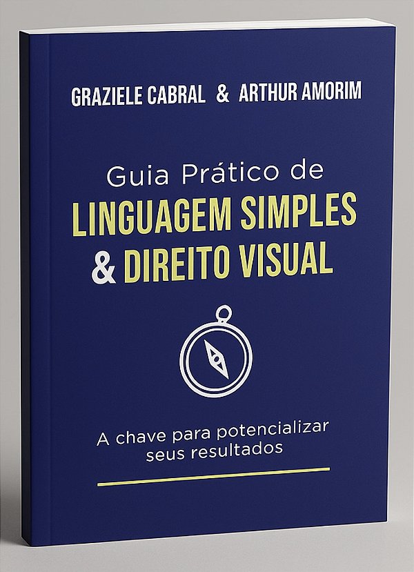 Livro Guia Prático de Linguagem Simples e Direito Visual