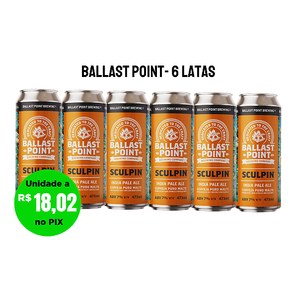 Ballast Point Sculpin – West Coast IPA - 6 Latas