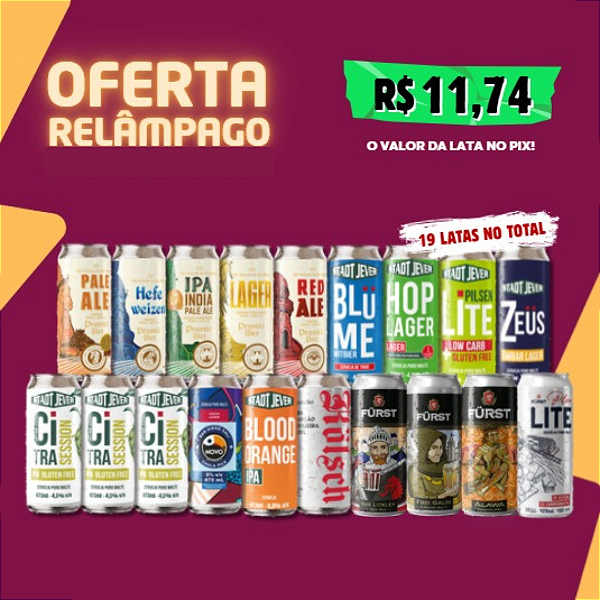 Oferta Relâmpago - Low cost High Flavor – 19 Latas