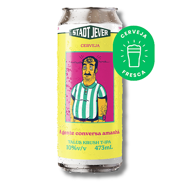 A Gente Conversa Amanhã (Triple IPA) Stadt Jever unidade - Lata 473ml