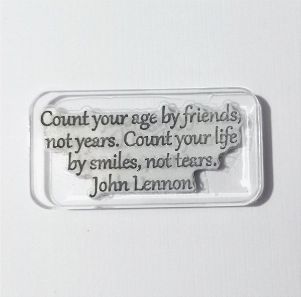 Carimbo de Acrílico Frase John Lennon