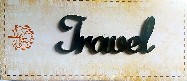 Palavra Travel em acrílico adesivado