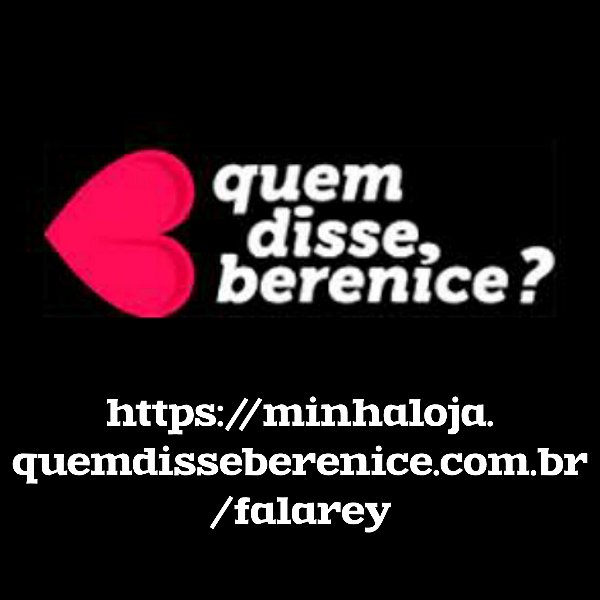 Loja Quem disse Berenice? (revendedor)