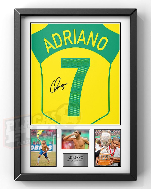Quadro Adriano Especial Brasil 2004 + Autógrafo Digital