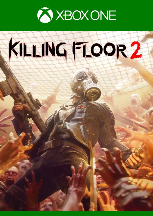 Killing Floor 2 - Xbox One