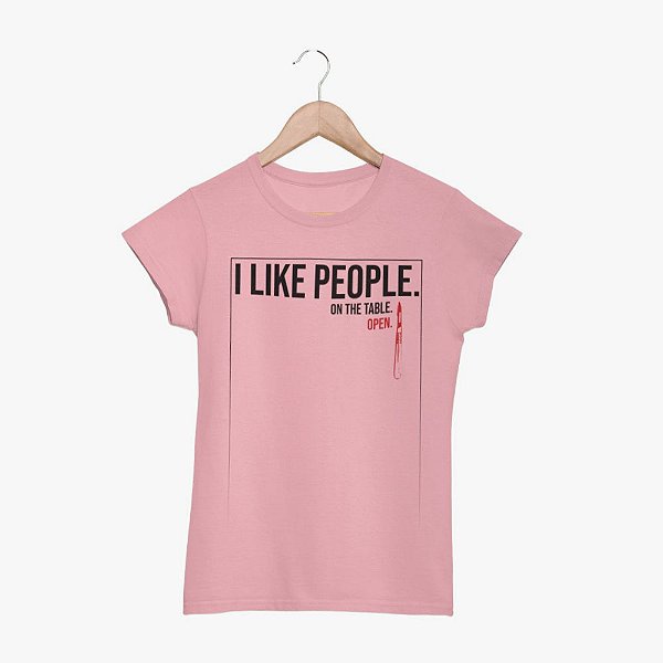 Camiseta I Like People Rosa FEMININA