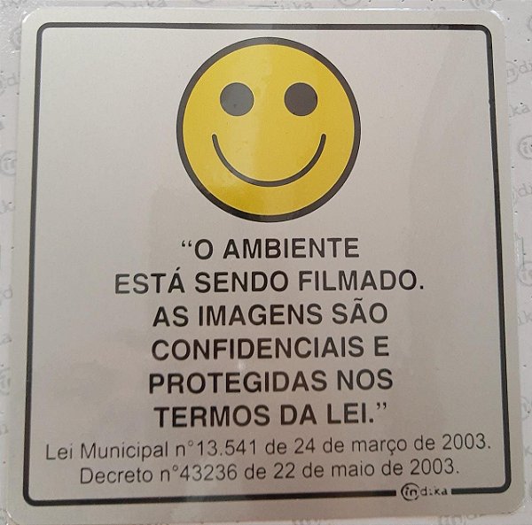 SORRIA ... VOCE ESTÁ SENDO FILMADO