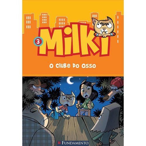 Livro Milki 3: O Clube do Osso