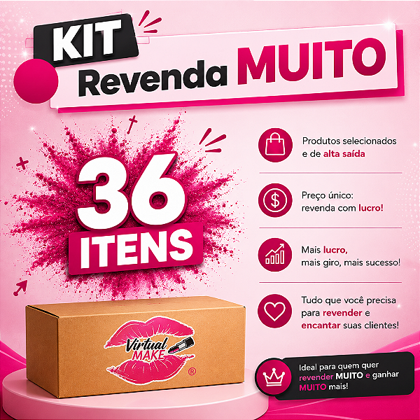 Kit Revenda MUITO - 36 Itens
