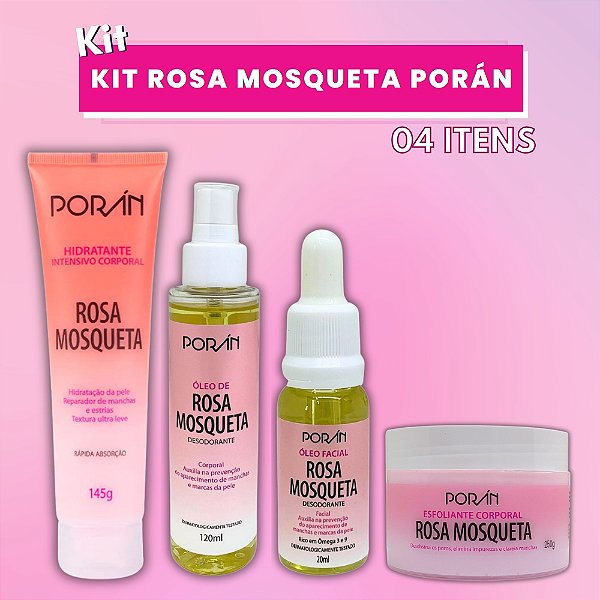Kit Rosa Mosqueta Poran - 04 itens
