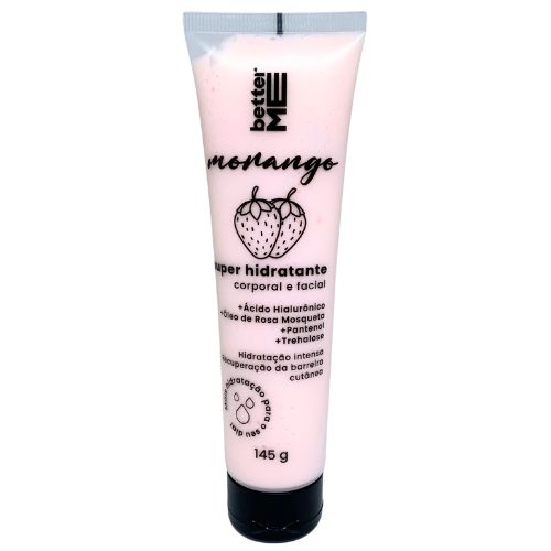 Super Hidratante Corporal e Facial Morango Better Me