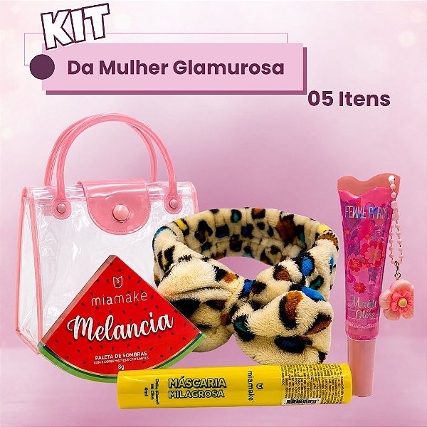 Kit da Mulher Glamurosa