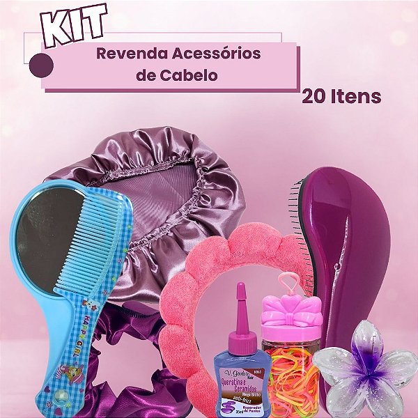 Kit Revenda Acessórios de Cabelo – Mix Lucro Garantido - 20 Itens