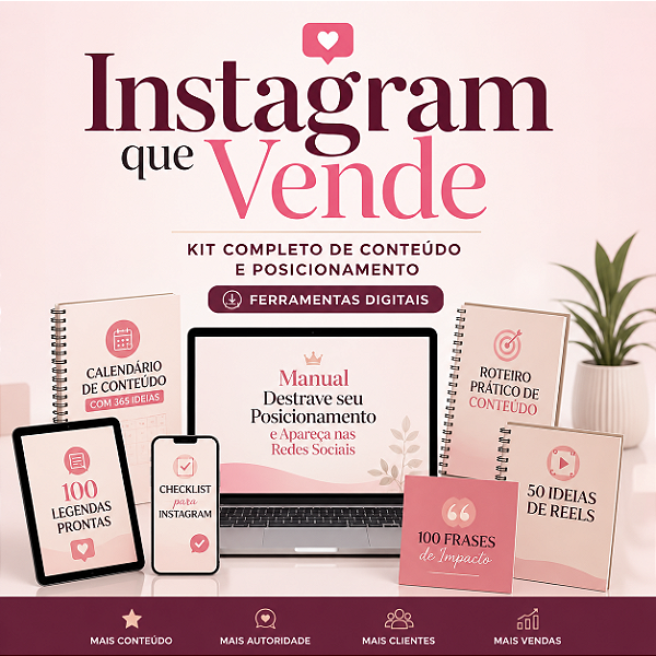 Instagram que Vende - Kit Completo de Conteúdo e Posicionamento | Ferramentas Digitais