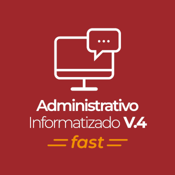 Administrativo Informatizado V4 Fast