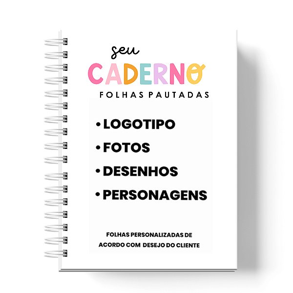 Caderno Capa Dura Personalizado: ( Anexe sua imagem) LEIA A DESCRIÇÃO