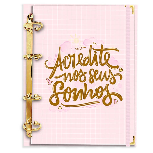 Fichário Agenda: Acredite nos seus Sonhos