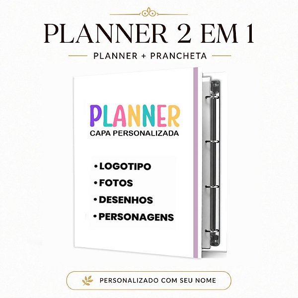 Planner Fichário Reposicionável : Personalizado ( Anexe sua imagem ) - Leia a Descrição