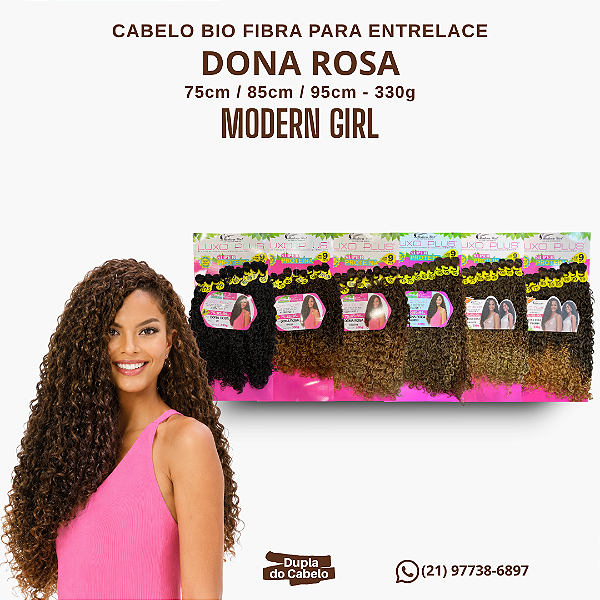 Cabelo Dona Rosa Modern Girl - 330g