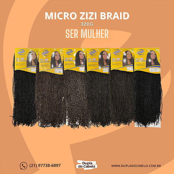 Cabelo Micro Zizi Ser Mulher - 320g