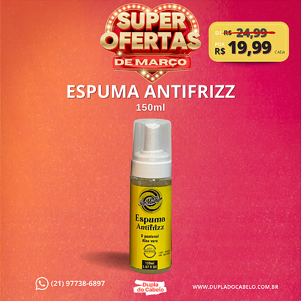 Espuma Antifrizz Ser Mulher - 150ml