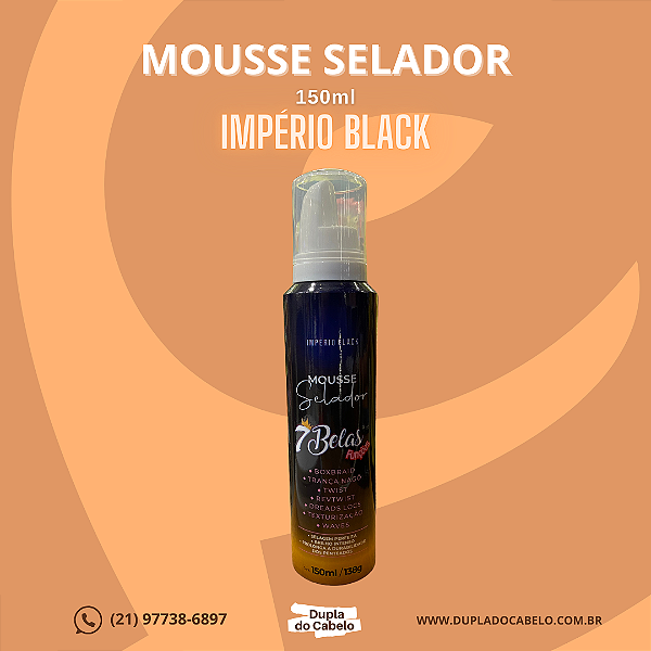Mousse Selador 7 Belas Império Black - 150ml