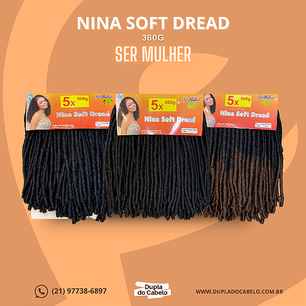 Cabelo Nina Soft Dread Ser Mulher - 360g