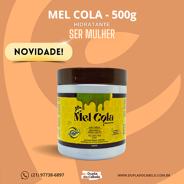 Mel Cola Hidratante Ser Mulher - 500g