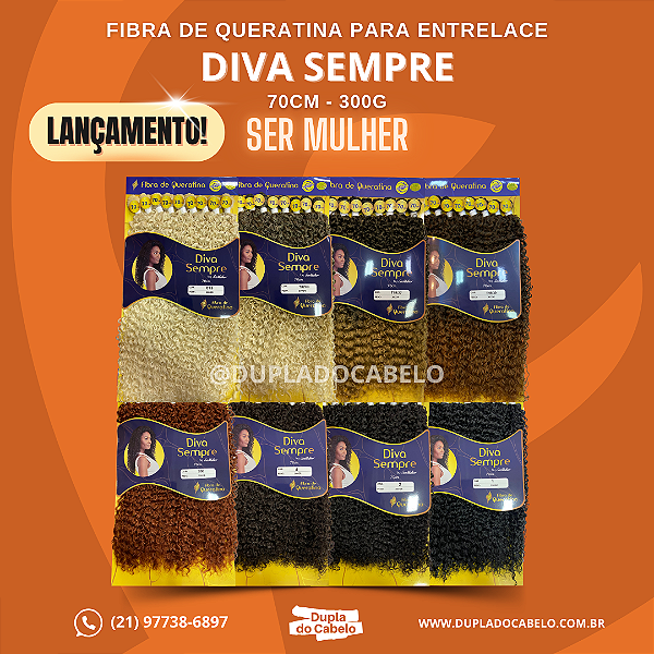 Cabelo Diva Sempre Ser Mulher - 300g