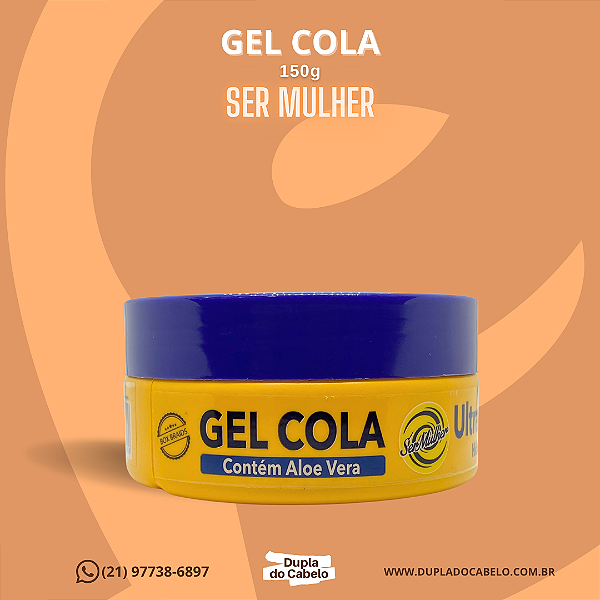 Gel Cola Ser Mulher - 150g