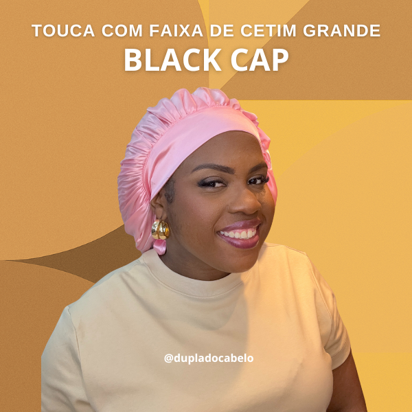 Touca de Cetim Black Cap