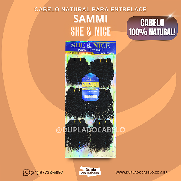 Cabelo Sammi She & Nice