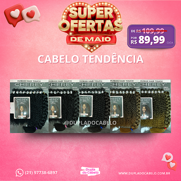 Cabelo Tendência Cherey - 380g
