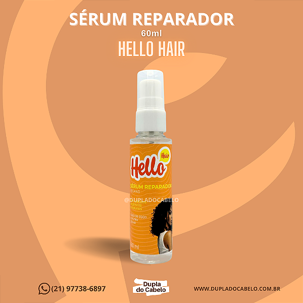 Sérum Reparador Hello Hair - 60ml
