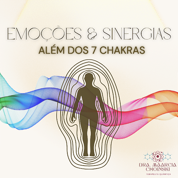 CURSO CHAKRAS SINERGIAS E EMOÇÕES