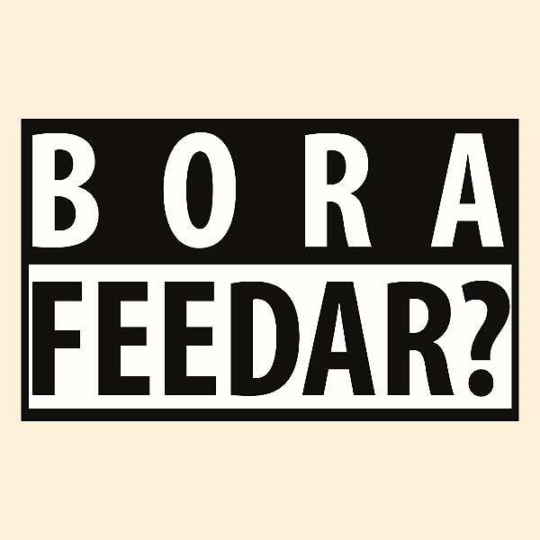 Camiseta Bora feedar? Cor Off White